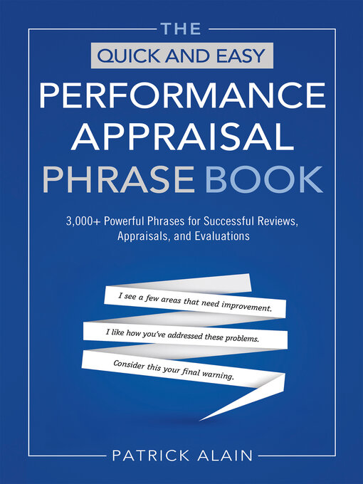 Title details for The Quick and Easy Performance Appraisal Phrase Book by Patrick Alain - Available